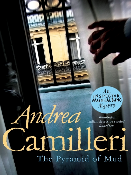 Title details for The Pyramid of Mud by Andrea Camilleri - Available